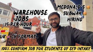 100% confirm warehouse jobs for students | Complete detail of UK  CV format for Mcdonald & Subway