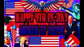 HAPPY 4TH OF JULY MONTH OF 2024! (First Video Of July 2024)