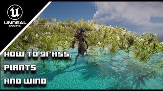 THE EASY WAY!! - Add Grass, Plants and Wind - Unreal Engine 5 Tutorial