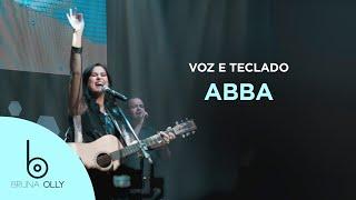 Bruna Olly - Abba [ Teclado e Voz ]