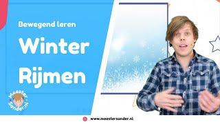 Rijmen - Thema winter - Bewegend leren met Meester Sander