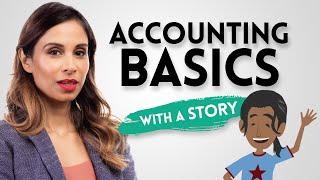 Accounting Basics Explained Through a Story