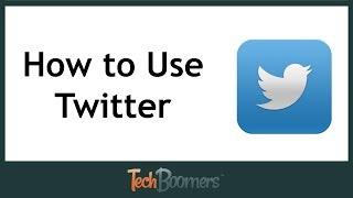 How to Use Twitter