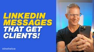 How to Get Clients From LinkedIn Messaging  - LinkedIn Lead Generation (LinkedIn Marketing Tutorial)