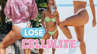 3 ways to get rid of CELLULITE + how to avoid it