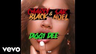 Charly Black, Sak Noel - Diggy Dee (Audio)