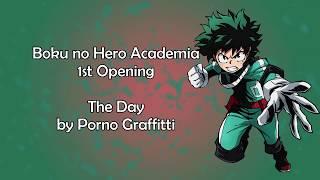 Boku no Hero Academia OP 1 - The Day Lyrics