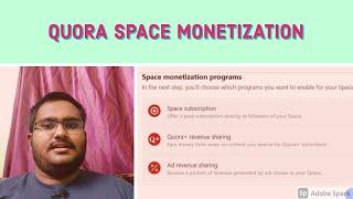 How to enable quora space new monetization policy 2021- Explained in Tamil