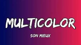 Son Mieux - Multicolor (Lyrics)