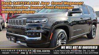 2022 Jeep Grand Wagoneer | Vaughan Chrysler Stock # 240727A