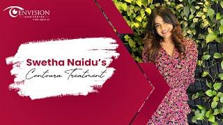 CONTOURA TREATMENT | SOCIAL MEDIA FAME SWETHA NAIDU'S EXPERIENCE | BEST EYE HOSPITAL IN HYDERABAD