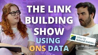 Using ONS Data  |  The Link Building Show