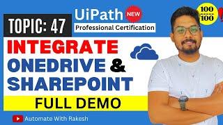UiPath Integration Service: Integrate Microsoft OneDrive & Sharepoint