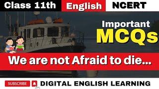 Class 11 English | We Are Not Afraid to Die | Chapter 3 Important MCQs | NCERT Hornbill | Vivek Sir