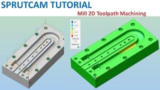 SprutCAM Tutorial #246 | Milling 2 5D Toolpath Basic Beginners