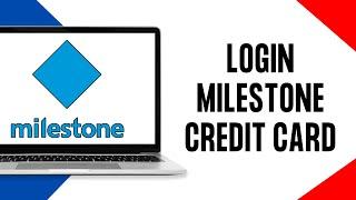 How To Login Milestone Credit Card (Full Guide)