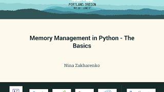 Nina Zakharenko - Memory Management in Python - The Basics - PyCon 2016