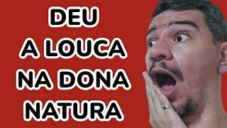 DONA NATURA ENLOUQUECEU … PERFUME POR 70 REAIS