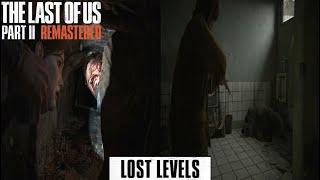 The Last of Us 2 Remastered | Todos los Niveles Perdidos 3/3.