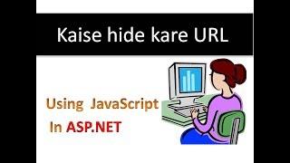 How to Hide URL using JavaScript in asp.net