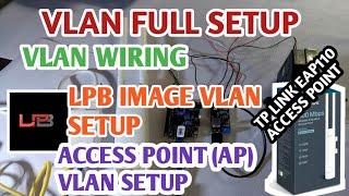 LPB FULL VLAN SETUP STEP BY STEP /PinoyTV
