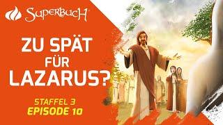 Zu spät für Lazarus? ⏱️ | Superbuch (Staffel 3, Folge 10)