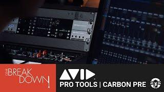 Gear Breakdown: Avid Pro Tools | Carbon Pre Eight Channel Preamp