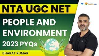 People and Environment 2023 PYQs | NTA UGC NET | Bharat Kumar