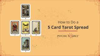 How to Perform a 5-Card Tarot Spread