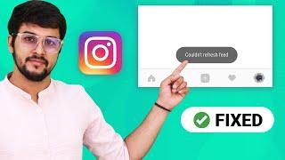 How To Fix Instagram Couldn’t Refresh Feed | Instagram Couldn’t Refresh Feed Problem Solved