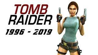История / Эволюция Tomb Raider 1996 - 2019