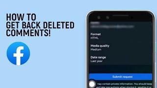 How To Get Back Deleted Comments On Facebook [easy]