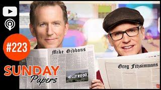 Sunday Papers #223 | Greg Fitzsimmons and Mike Gibbons