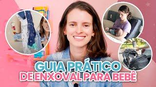 Guia completo do ENXOVAL DE BEBÊ para mães de primeira viagem