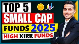 Best Small Cap Funds for 2025 । Top Small Cap Mutual Funds to Invest now