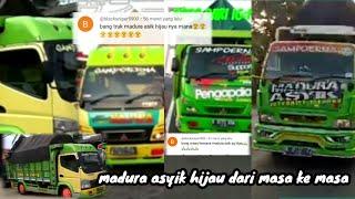 dari masa kemasa truk madura asyik hijau