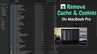 How To Clear Your Cache On A MacBook Pro M1 [Delete Cache & Cookies]