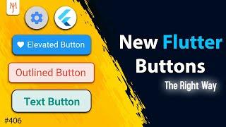 Flutter Tutorial - How To Create New Flutter Buttons | The Right Way | In 5 Minutes