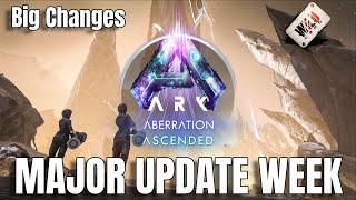 ARK Aberration HUGE UPDATE WEEK IS HERE! - Major Changes and More!