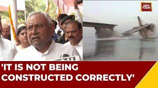 'Instructed Officials To Take Strict Action': Bihar CM Nitish Kumar On Bridge Collapse In Bhagalpur