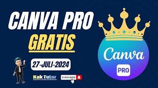 Cara Mendapatkan Akun Canva Pro 27 Juli 2024 | KakTutor