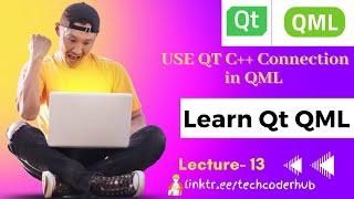 Communication: Connecting Qt C++ Signals in QML with QML's Connection Functionality #qt #qml