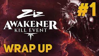 RIPs, Yoinks, and more! - Awakener Kill Event Highlights #1 w/ OMGItsJousis