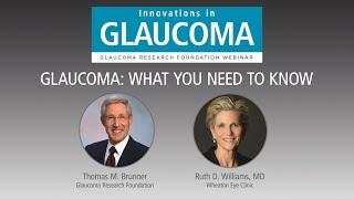 Glaucoma: What You Need To Know - Webinar with Ruth Williams, MD