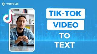 Convert Tik-Tok Video to Text