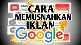 Musnahkan Iklan Google Chrome Tanpa Sisa