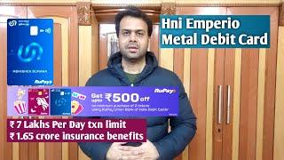 Union Bank of India HNI EMPERIO Metal debit card for sb HNI Prime account holders with features