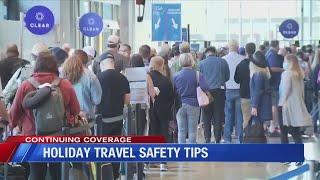 Holiday travel safety tips