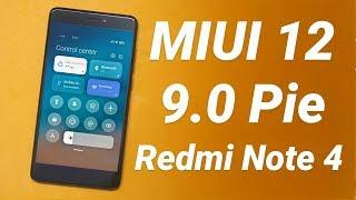 Install MIUI 12 on Redmi Note 4 (9.0 Pie) | Download & Review