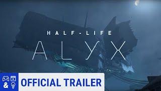 Half-Life: Alyx Announcement Trailer